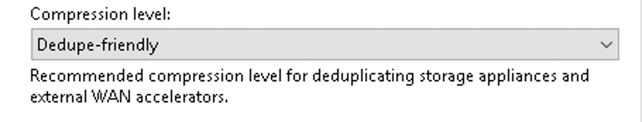 Veeam compression level Dedupe-friendly feedback